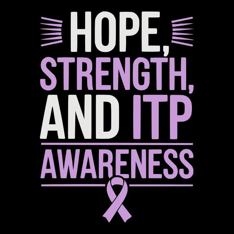 ITP Awareness Immune Thrombocytopenia Platelets