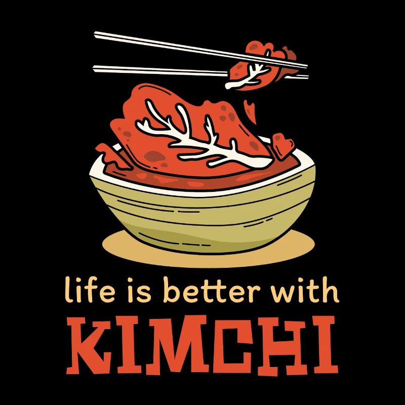 Das Leben Ist Besser Mit Kimchi