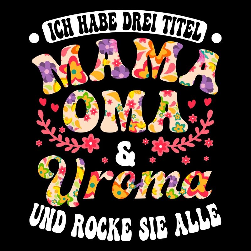 Mama Oma Uroma Und Rocke Sie Alle Mutter Muttertag