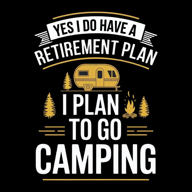 My retirement plan: camping holidays
