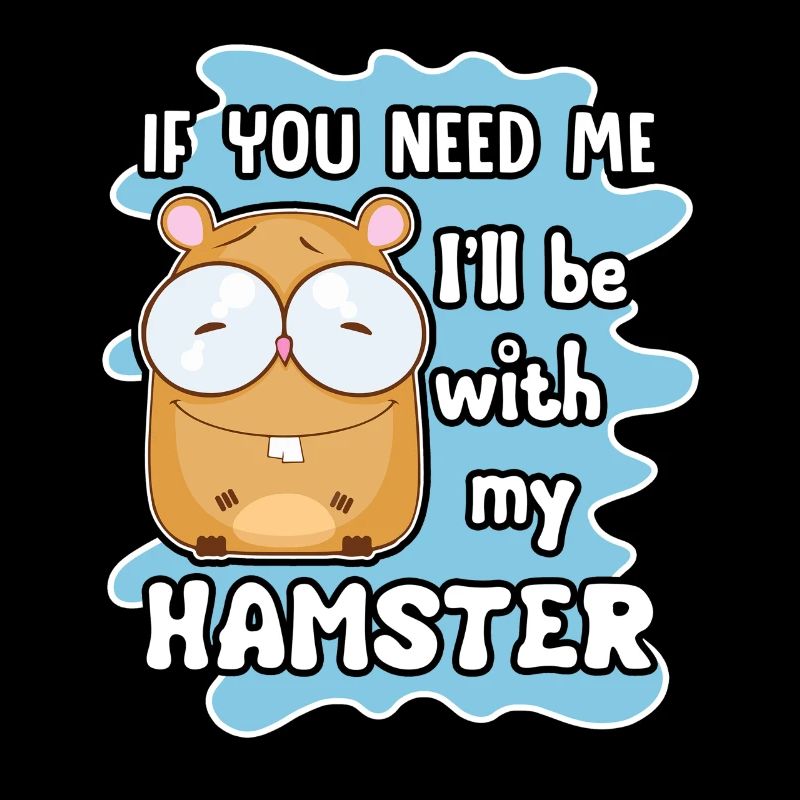 Hamster Ich werde mit meinem Hamster sein