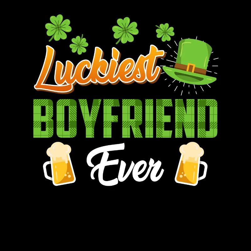 Le petit ami le plus chanceux de tous les temps La Saint-Patrick