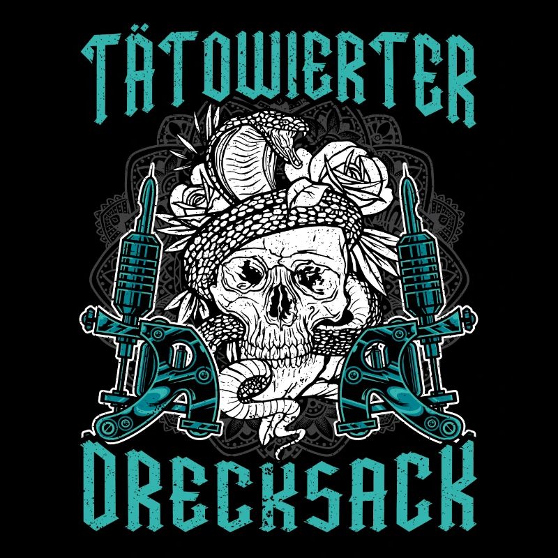 Tätowierter Drecksack Geschenk Tätowierer