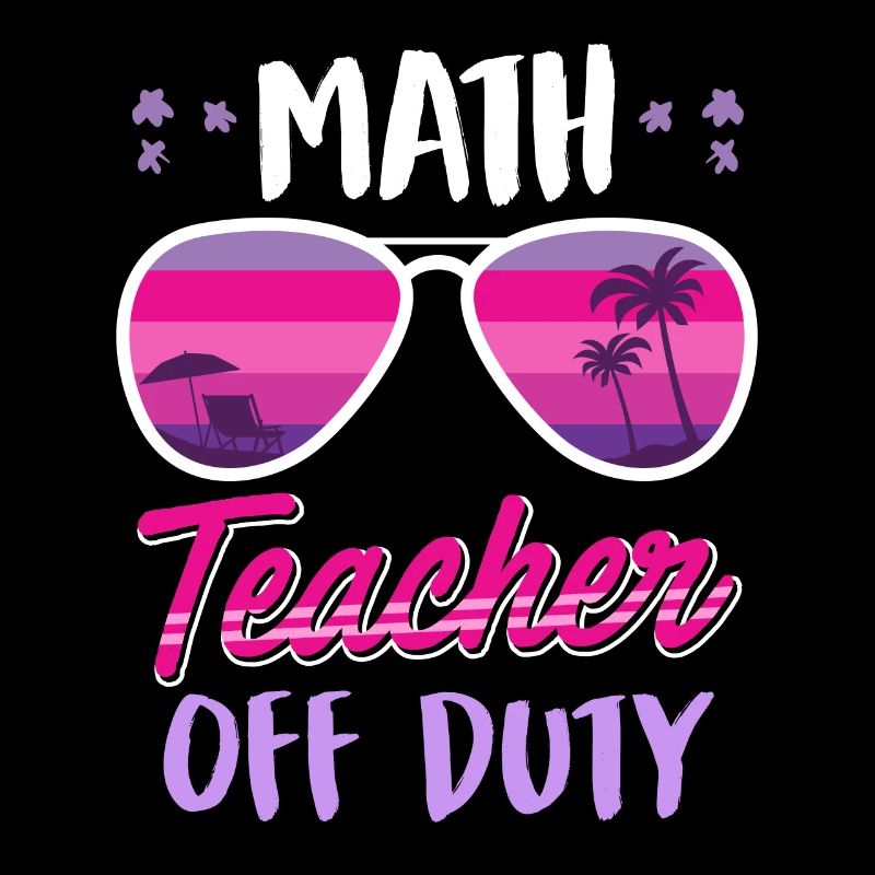 Math teachers off duty on holiday Math teachers