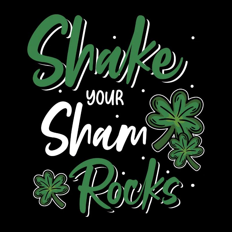 Funny Irish Saint Patricks Day Shake Your