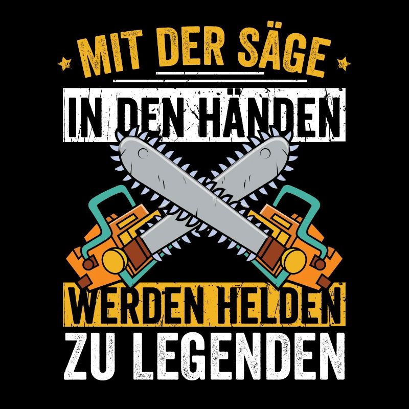 MIt der Säge in den Händen werde ich zu Legende