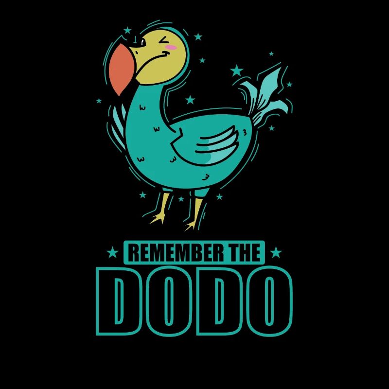 Remenber the Dodo Bird from Mauritius