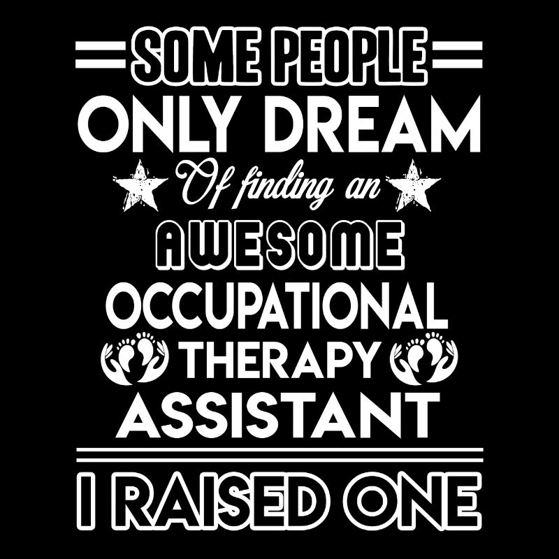 Proud Occupational Therapy Assistant Parent
