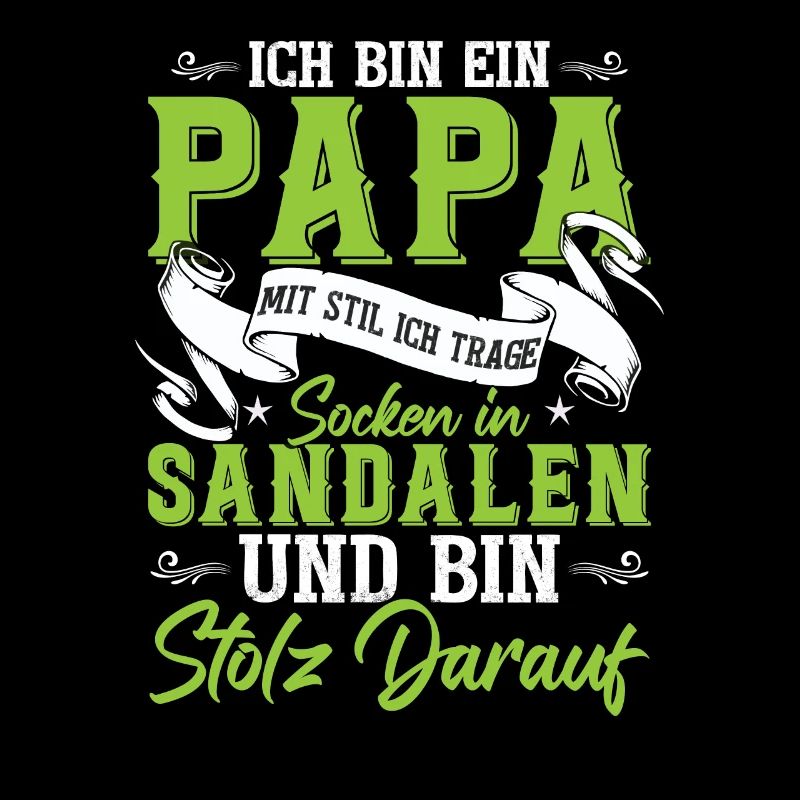 Ich bin der Papa mit Stil