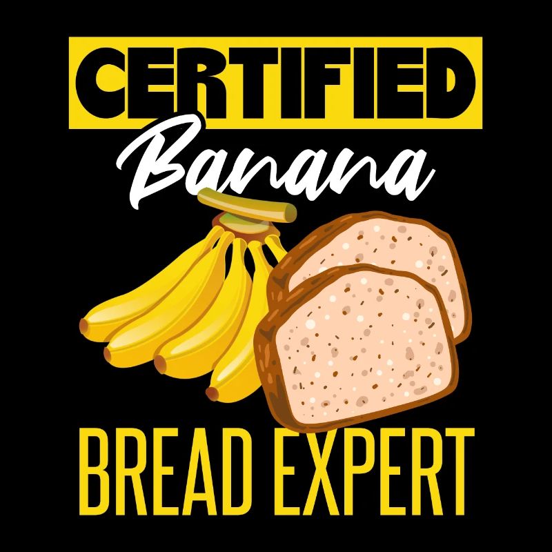 Certified Banana Bread Expert