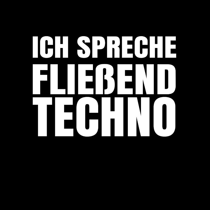 Ich Spreche Fließend Techno DJ & Rave Design
