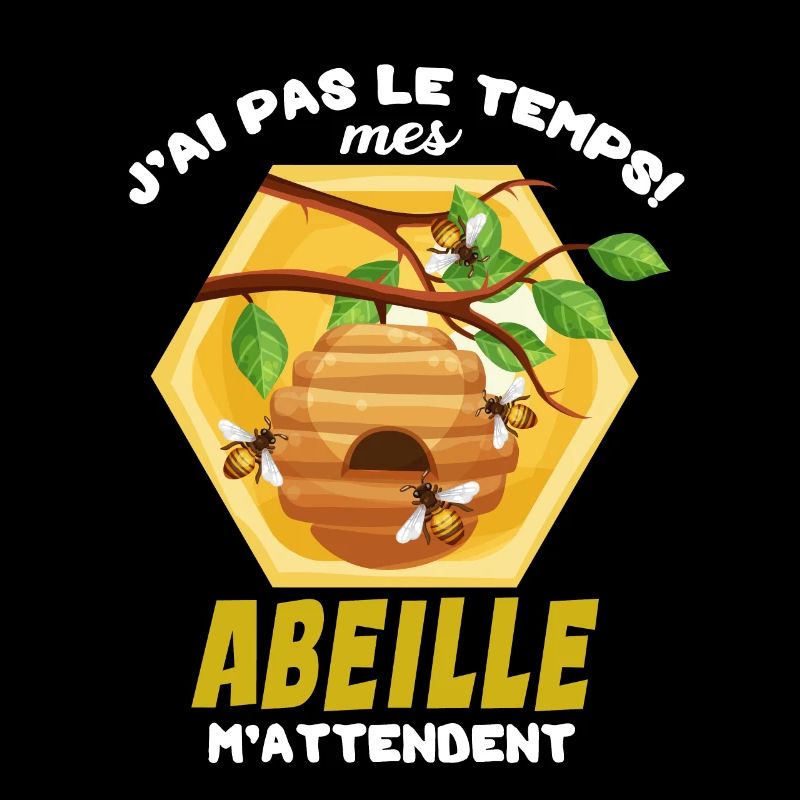 J ai pas le temps mes Abeille m attendent