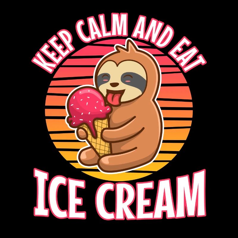 Keep calm and eat ice cream
