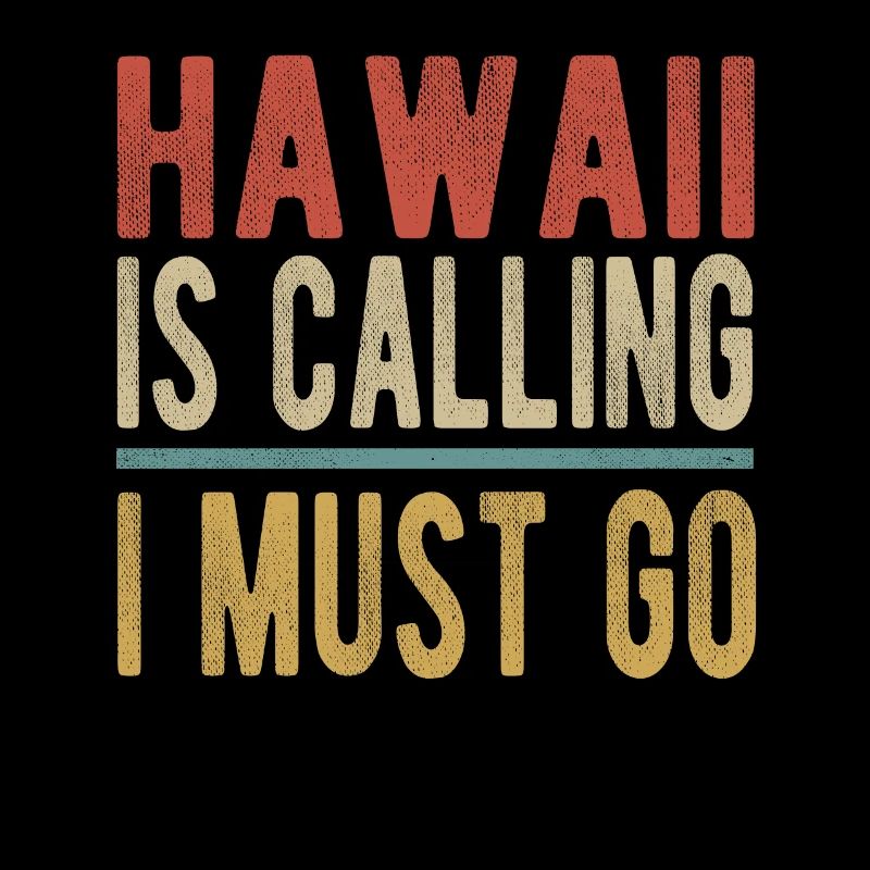 Hawaii is calling, I have to go