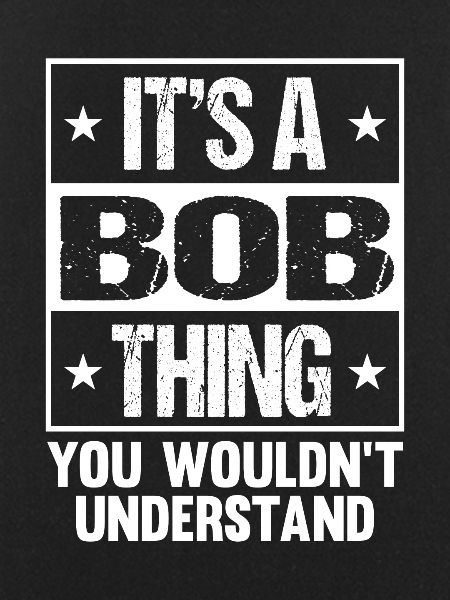 Funny Name Bob