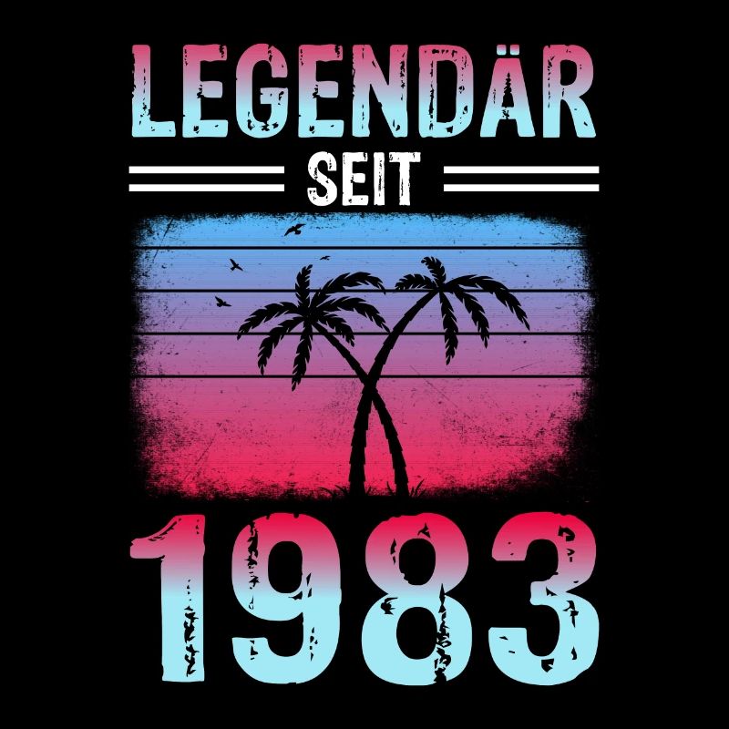Legendär seit 1983 Geschenk