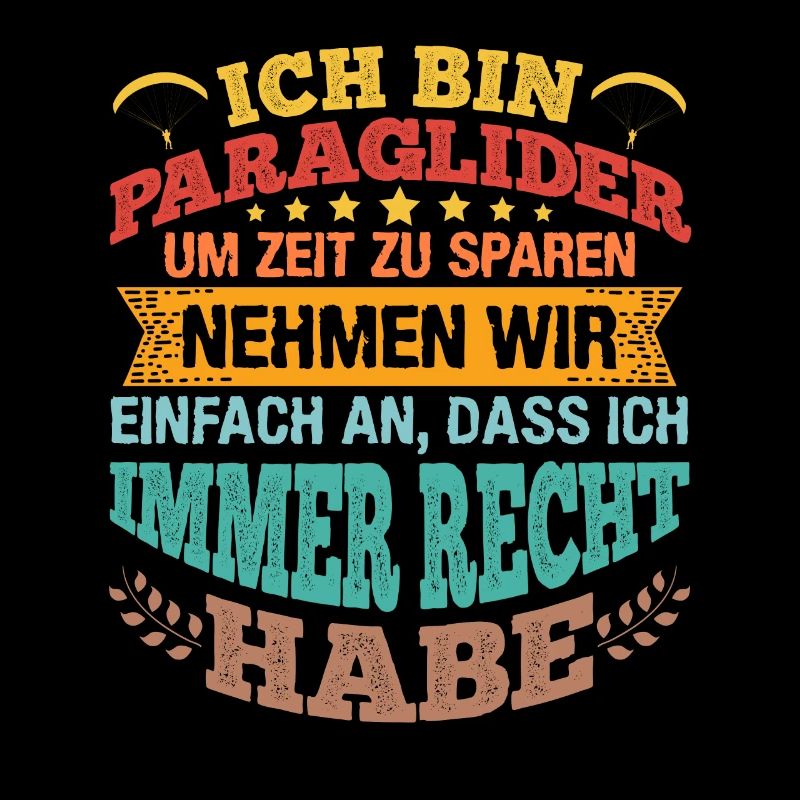 Gleitschirmflieger Ich bin Paraglider Pilot