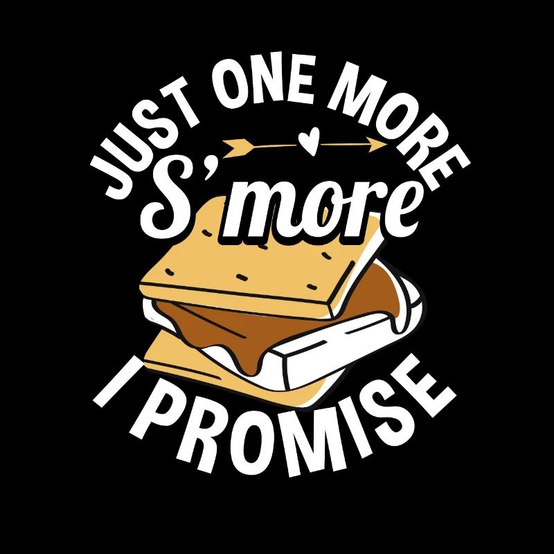 Juste un Smore de plus je promets Campfire Camping Mar