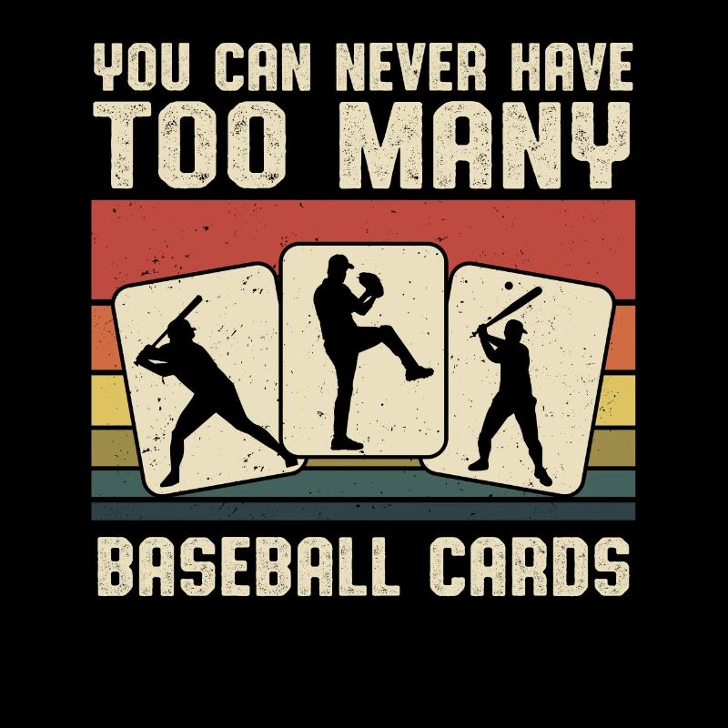 Retro Trader Men You Can Never Have Too Many Baseb