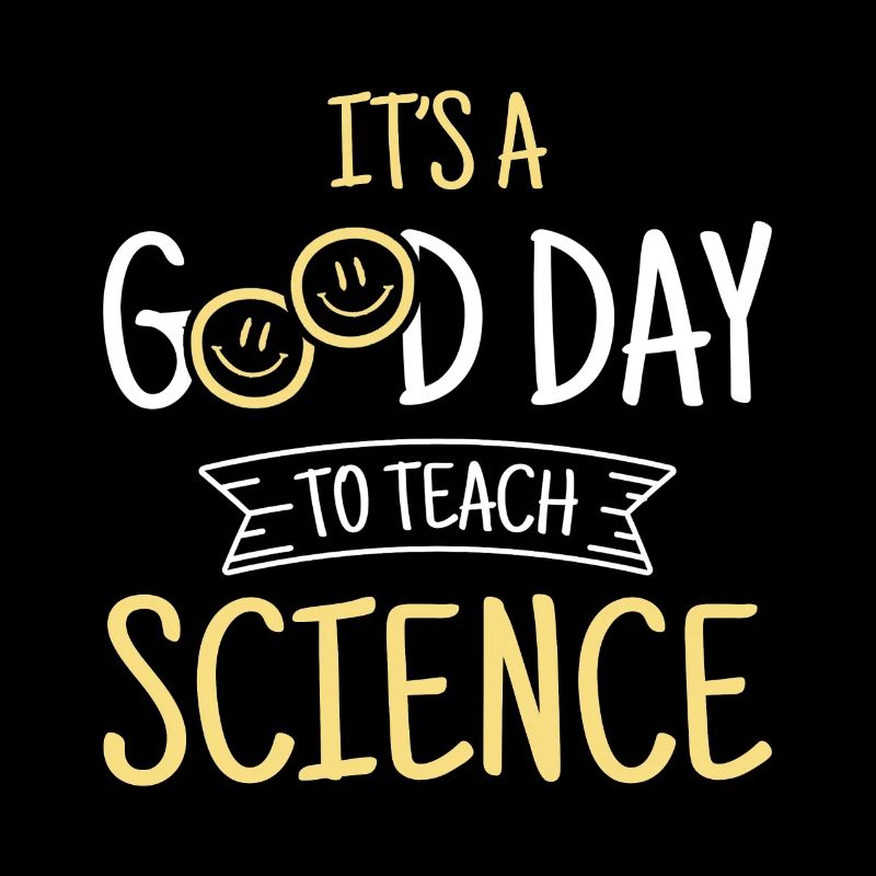 Professeur de sciences C’est une bonne journée