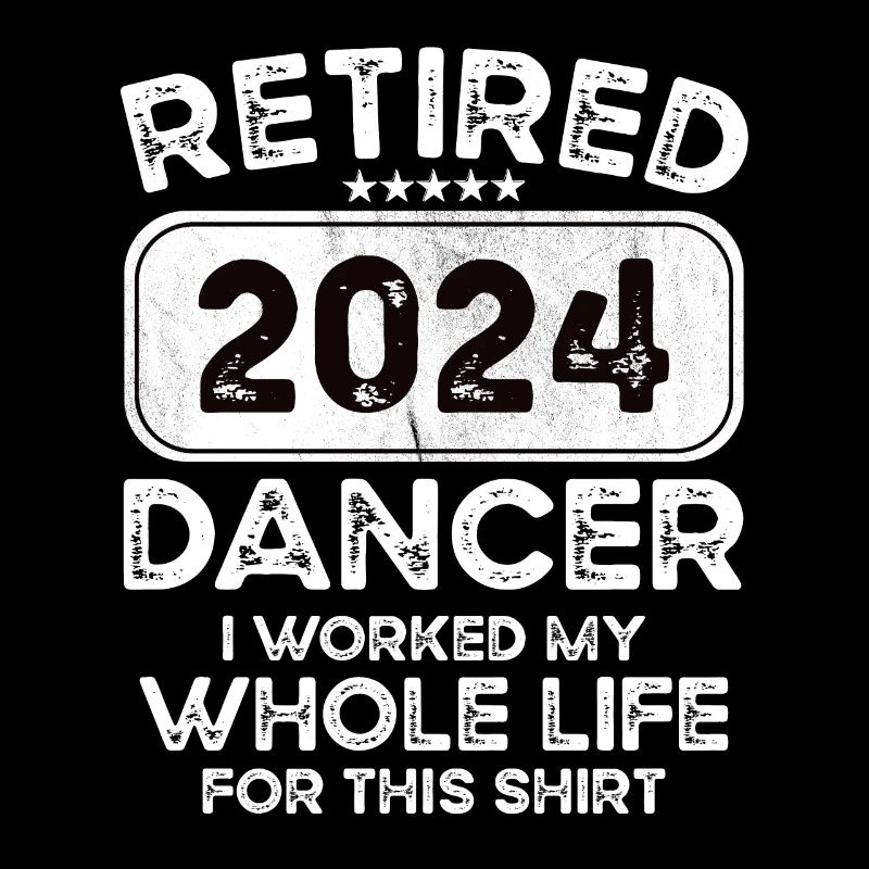 Retired Dancer 2024