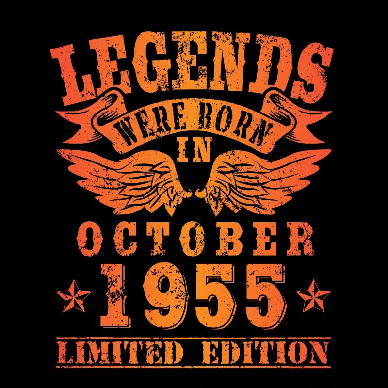 Legends sont nés en Octobre 1955 Anniversaire