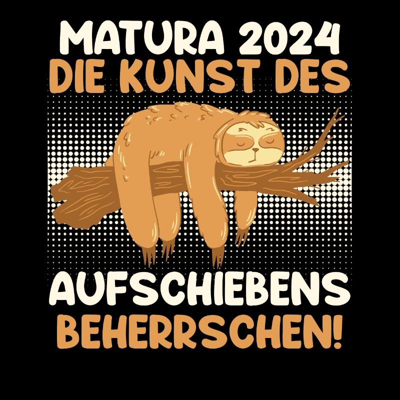 Matura 2024 Kunst des Aufschiebens Beherrschen