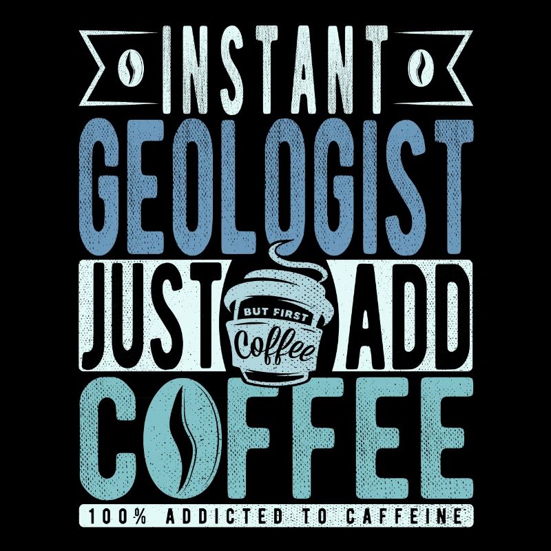 Géologue instantané Il suffit d’ajouter du café