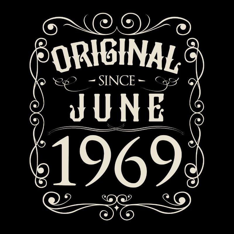 Vintage - Original since Juni 1969 Geburtstag