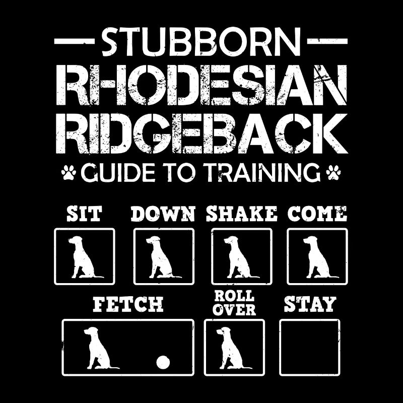 Ridgeback Dog STUBBORN RHODESIAN RIDGEBACK