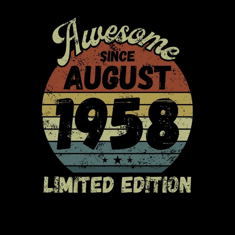 Awesome since August 1958 - Birthday