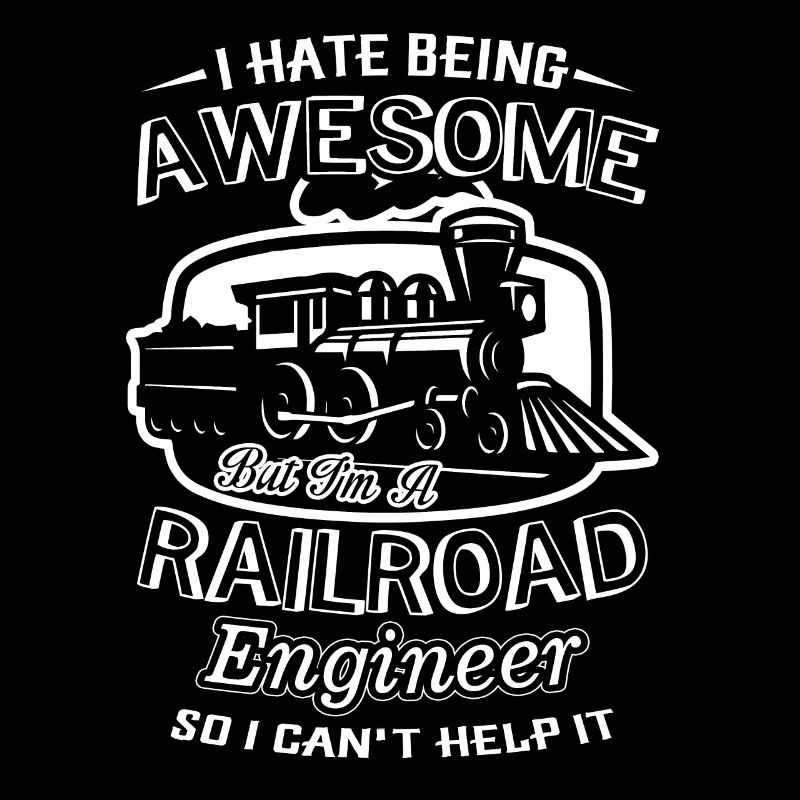 Railroad Engineer Awesome Railroad Engineer