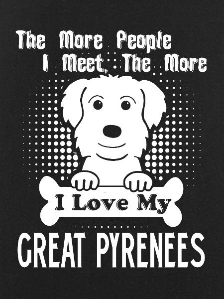 Love Great Pyrenees