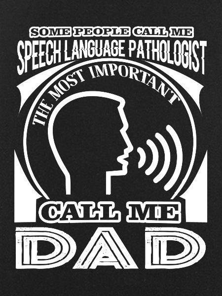 Speech Language Pathologist Dad