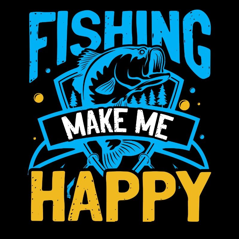 Fishing Makes Me Happy