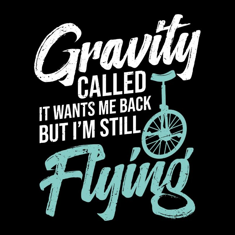 The Gravity called it back, but I'm always