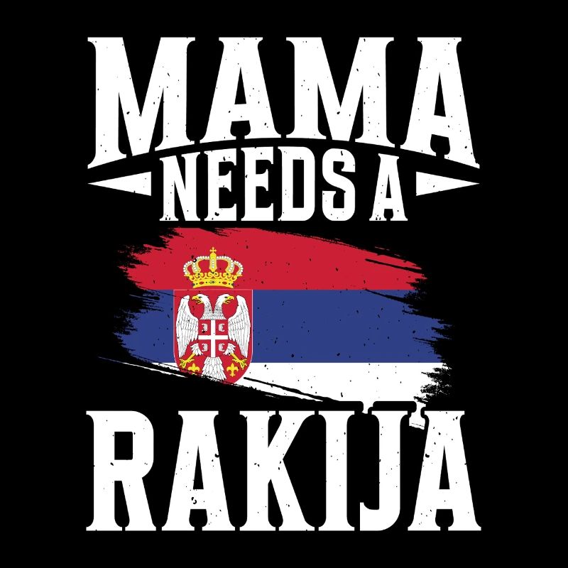 Mama Braucht Eine Rakija