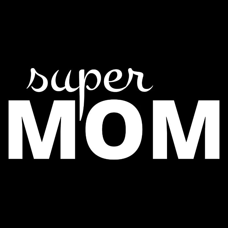 Super maman