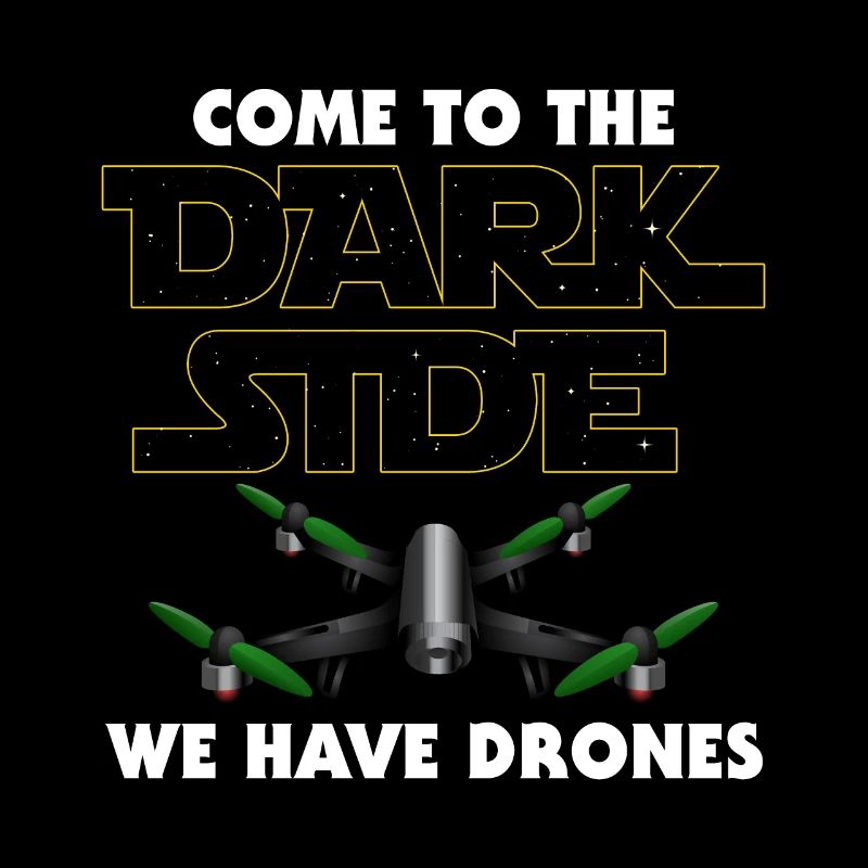 Drones | Viens au côté obscur