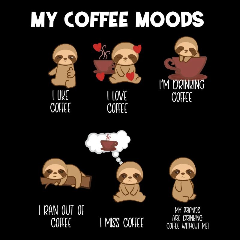 Sloth sloths - sloth fan - coffee