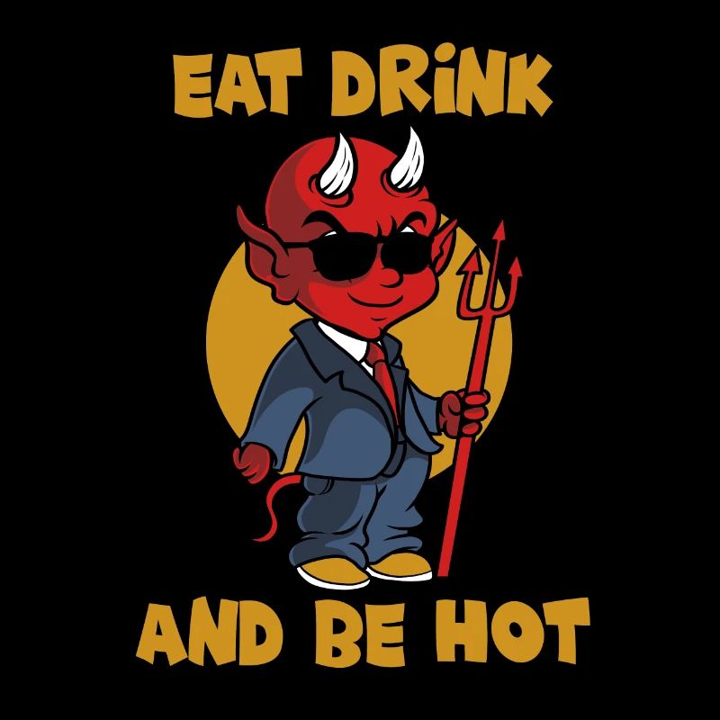 Manger, boire et avoir chaud - diable - Satan - Lucifer
