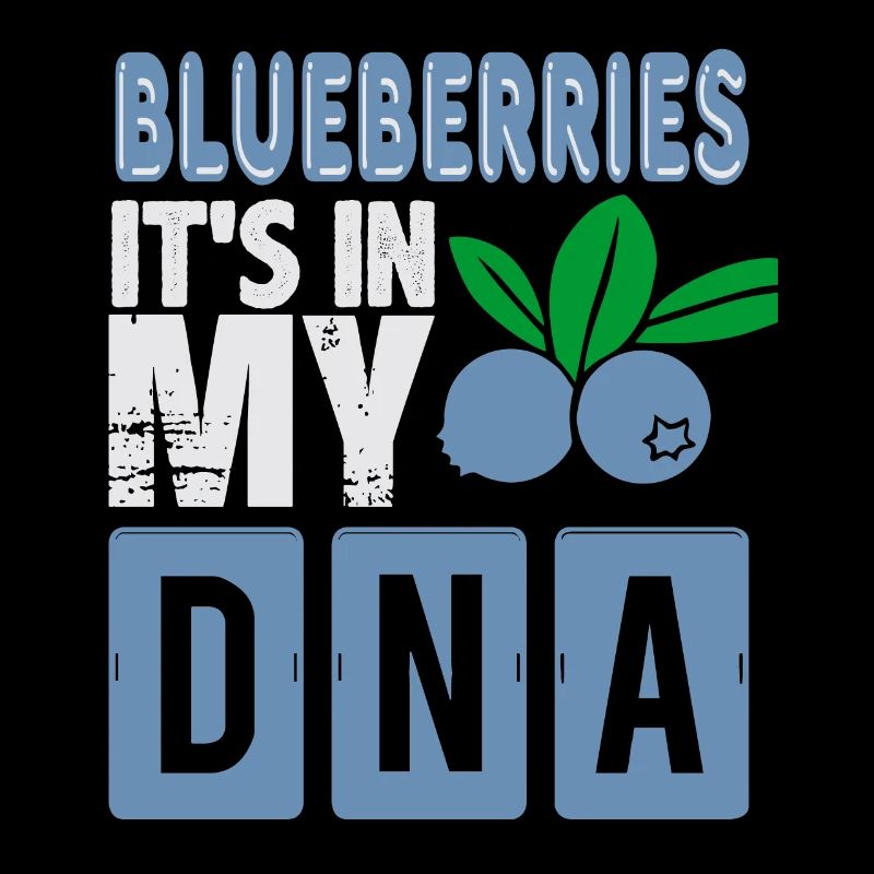 Blaubeeren In Meiner DNA! Geschenkidee, Obst