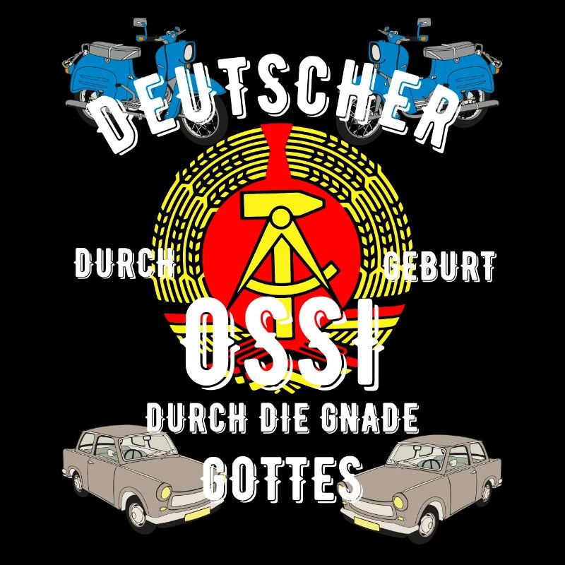 Deutscher durch Geburt Ossi durch Gnade Gottes