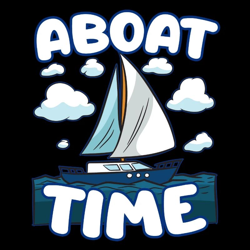 ABOAT TIME sailing ship sail turn sailor humor