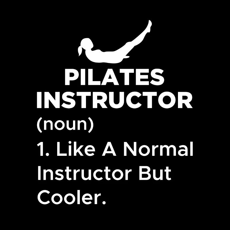 Damen Drôle de définition d'instructeur de Pilates pour un