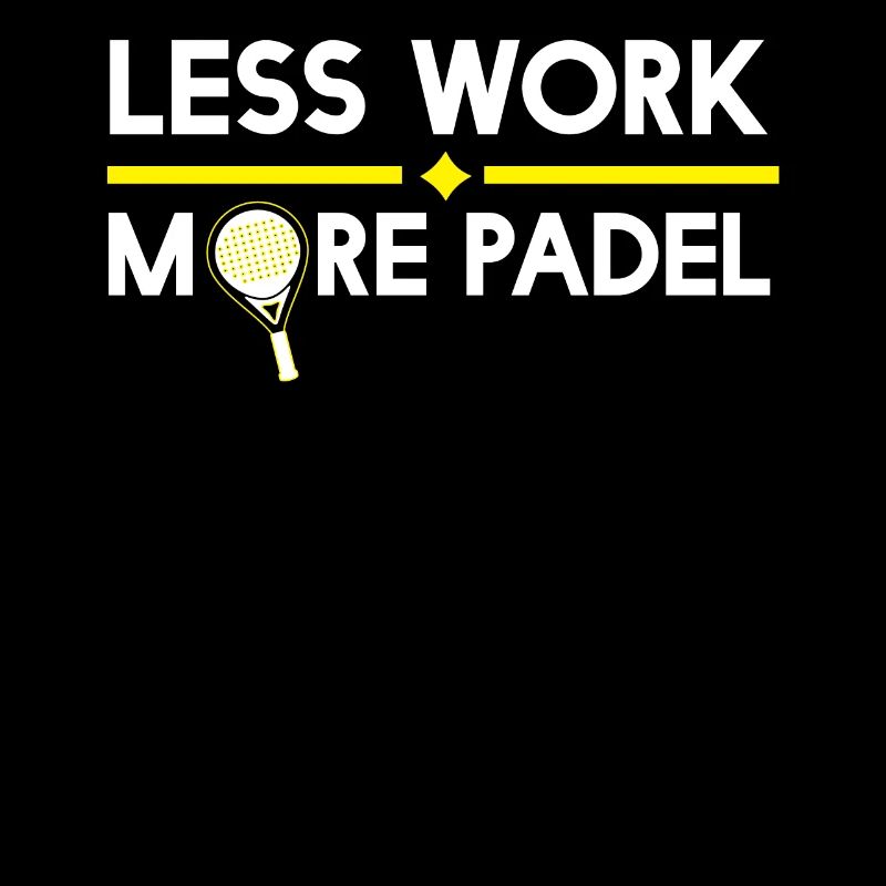 Less work Moe Padel - Padel tennis