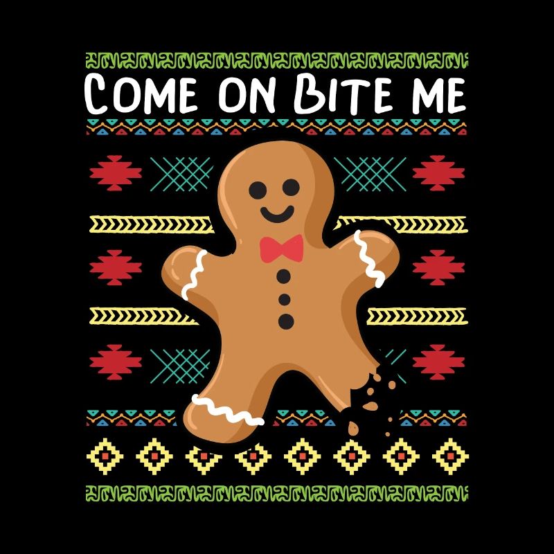 Come On Bite Me XMAS Funny Gingerbread Man