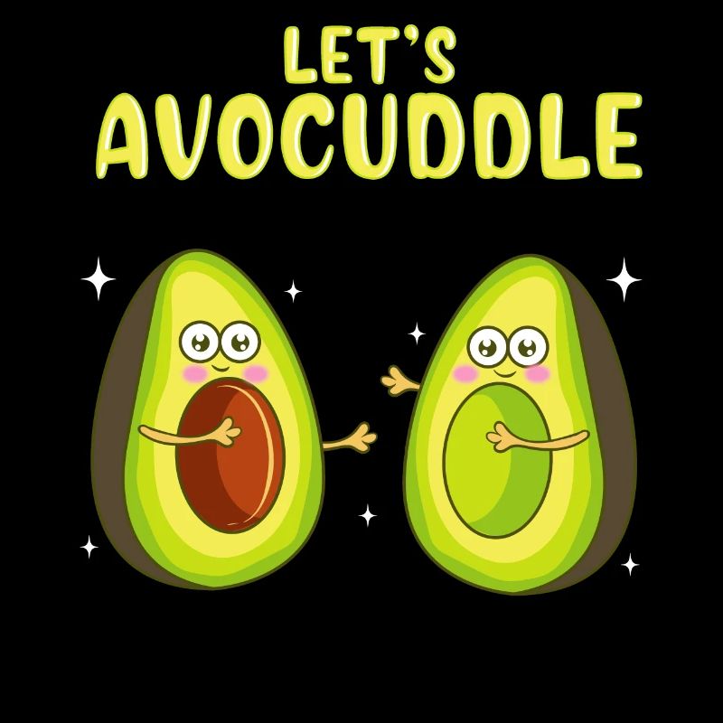 Drôle Let’s Avocuddle Mignon avocat Câlin Jeu de mots