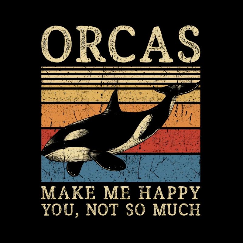 Orca Killerwal Spruch lustig