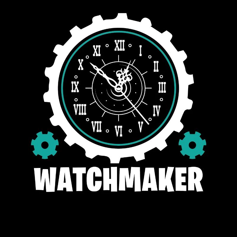 Watchmaker Watchmaker Watchmaker Gift